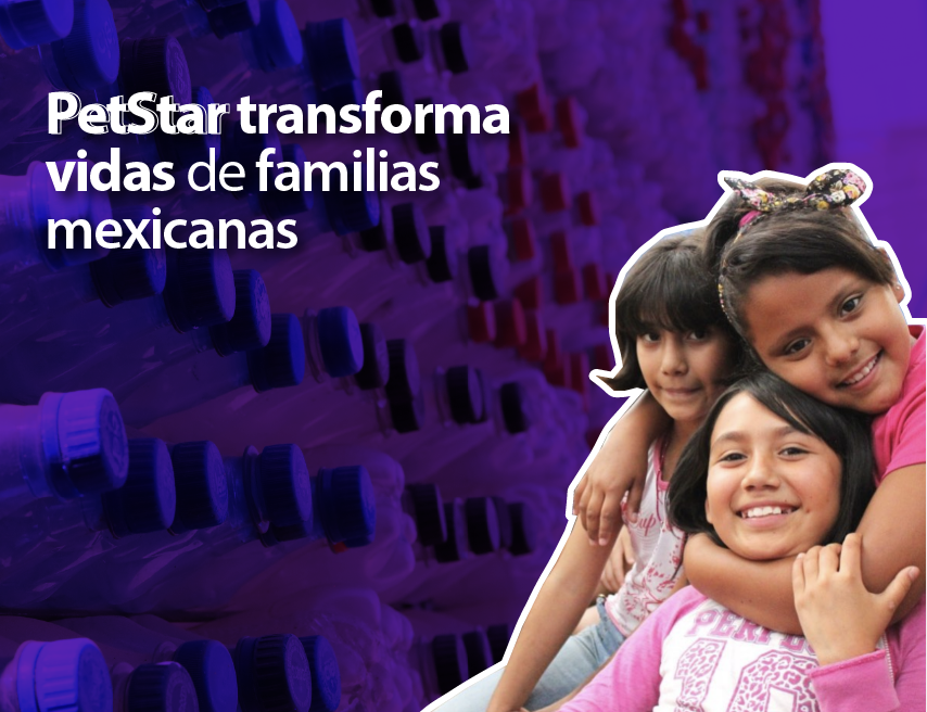 PetStar transforma vidas de familias mexicanas
